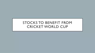 Stocks to benefit from cricket world cup