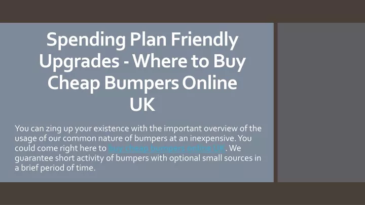 spending plan friendly upgrades where to buy cheap bumpers online uk