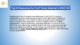 Top 10 Resources for CLAT Study Material in 2023-24