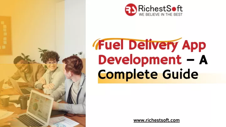 fuel delivery app development a complete guide