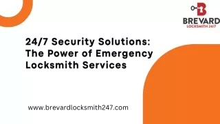 247 Security Solutions The Power of Emergency Locksmith Services