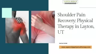 Shoulder Pain Recovery Physical Therapy in Layton, UT