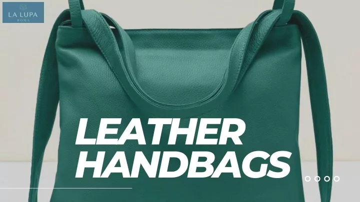 leather handbags