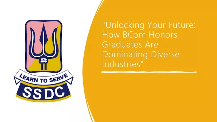 unlocking your future how bcom honors graduates