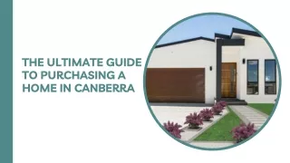 The Ultimate Guide to Purchasing a Home in Canberra by Sunny Homes ACT