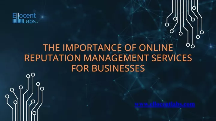 the importance of online reputation management