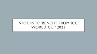 Stocks to benefit from icc world cup 2023
