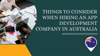 Things to Consider When Hiring an App Development Company in Australia