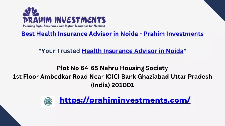 best health insurance advisor in noida prahim