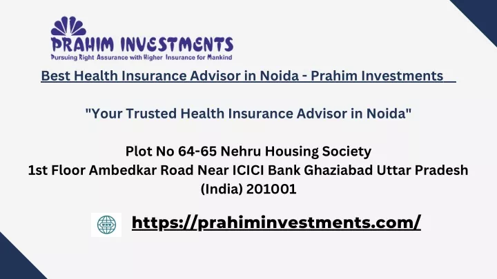 best health insurance advisor in noida prahim