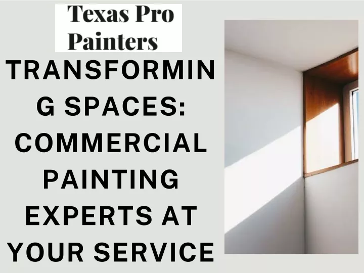 transforming spaces commercial painting experts