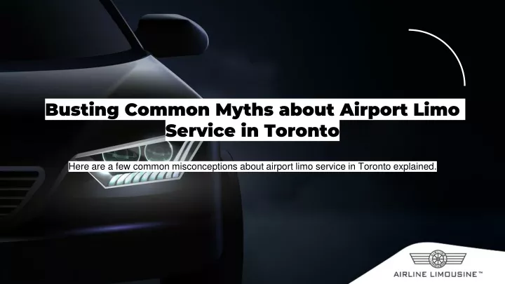 busting common myths about airport limo service