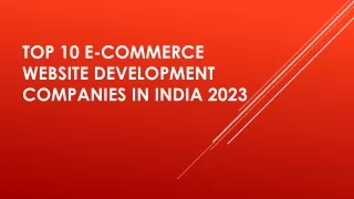 Top 10 E-commerce Website Development Companies in India