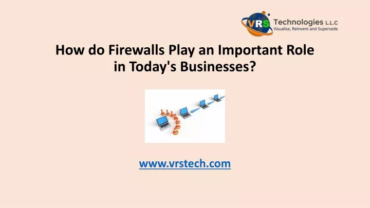 how do firewalls play an important role in today s businesses