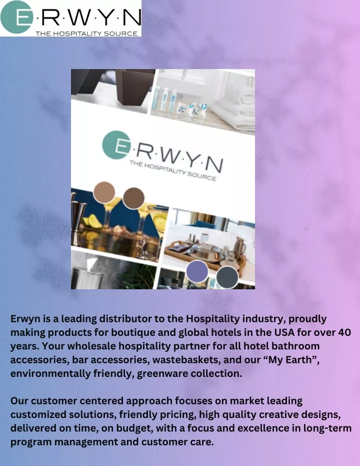erwyn is a leading distributor to the hospitality