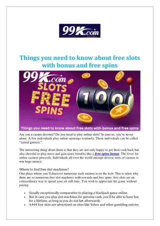 Things you need to know about free slots with bonus and free spins