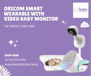 Buy Oricom Smart Wearable with Video Baby Monitor From Baby Kingdom