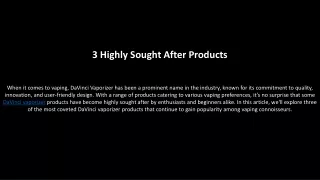 3 highly sought after products