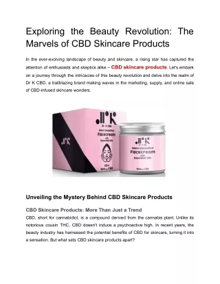 Exploring the Beauty Revolution_ The Marvels of CBD Skincare Products