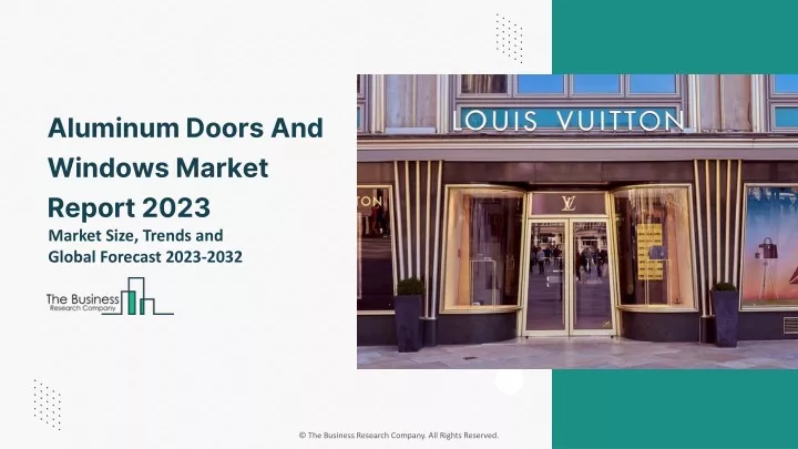 aluminum doors and windows market report 2023