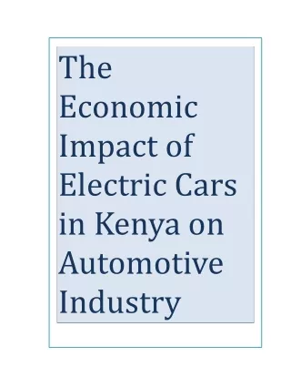 The Economic Impact of Electric Cars in Kenya on Automotive Industry