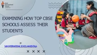 Examining How Top CBSE Schools Assess Their Students