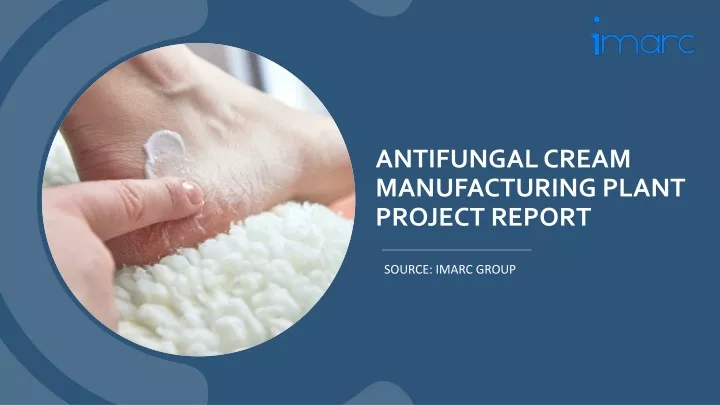 antifungal cream manufacturing plant project