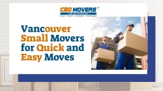 Vancouver Small Movers for Quick and Easy Moves