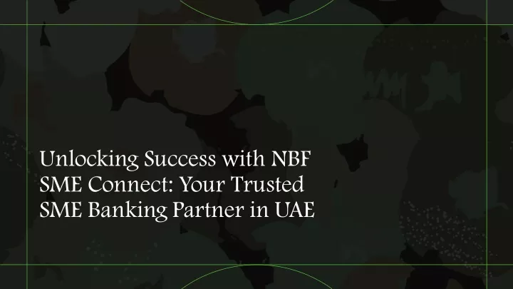 unlocking success with nbf sme connect your
