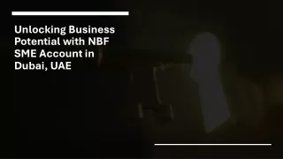 unlocking business potential with nbf sme account