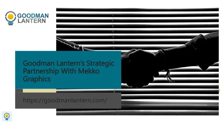 goodman lantern s strategic partnership with mekko graphics