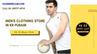 Men's clothing store in KR Puram