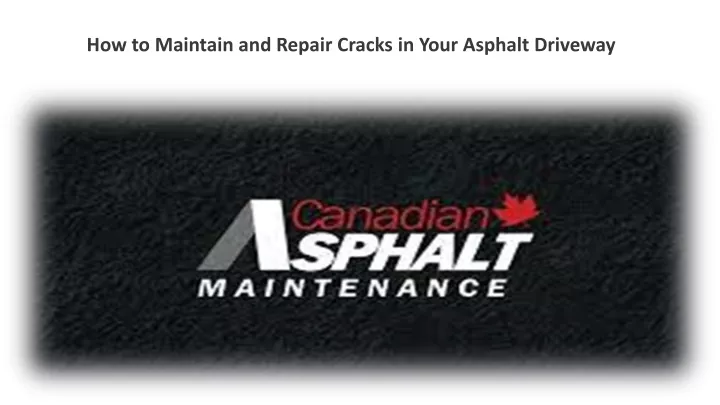 how to maintain and repair cracks in your asphalt