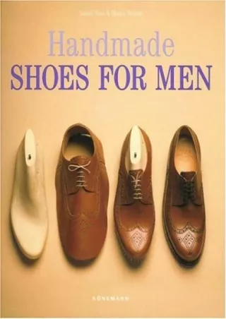 [READ DOWNLOAD] Handmade Shoes for Men