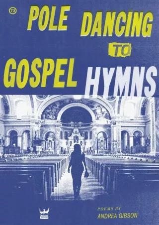 [PDF] DOWNLOAD Pole Dancing to Gospel Hymns