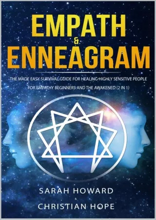 Read ebook [PDF] Empath & Enneagram: The made easy survival guide for healing highly sensitive