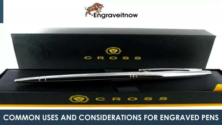 common uses and considerations for engraved pens