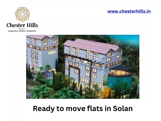 Ready to move flats in Solan