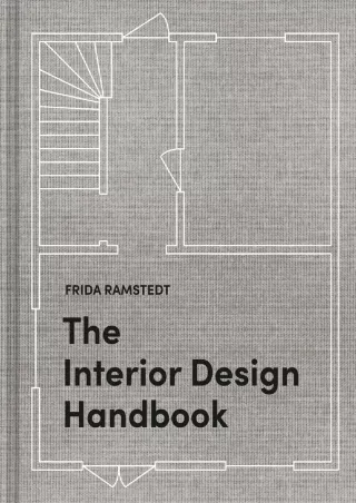 get [PDF] Download The Interior Design Handbook: Furnish, Decorate, and Style Your Space