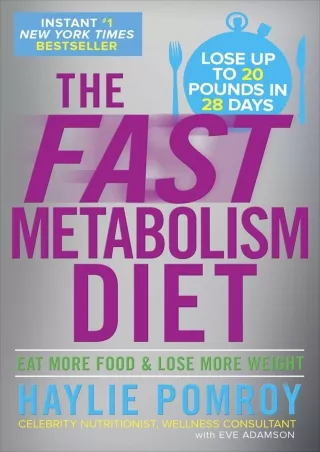 PDF_ The Fast Metabolism Diet: Eat More Food and Lose More Weight