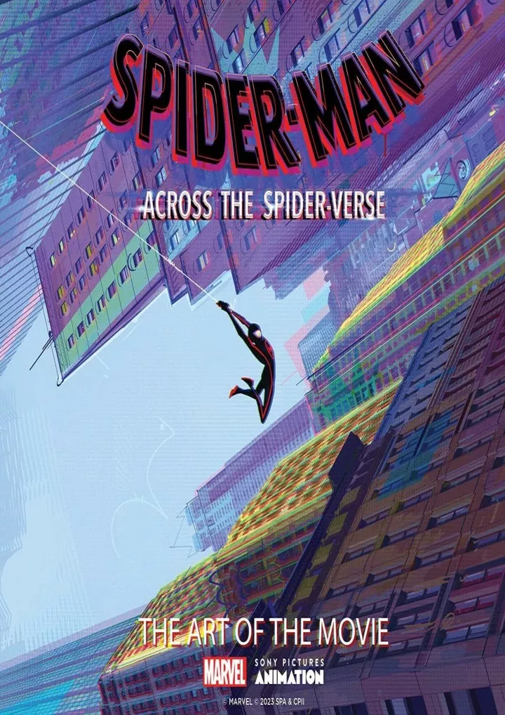 PPT - [PDF READ ONLINE] Spider-Man: Across the Spider-Verse: The Art of ...