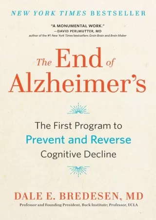 Download Book [PDF] The End of Alzheimer's: The First Program to Prevent and Reverse Cognitive