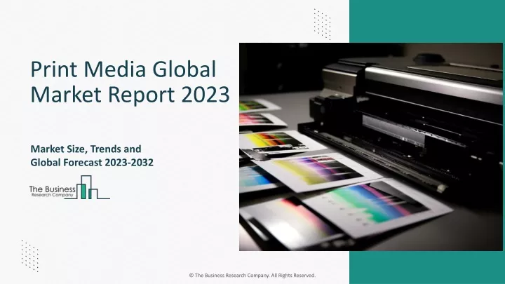 print media global market report 2023