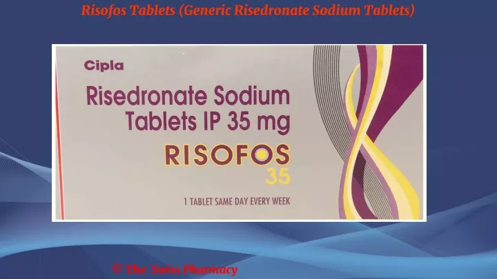risofos tablets generic risedronate sodium tablets