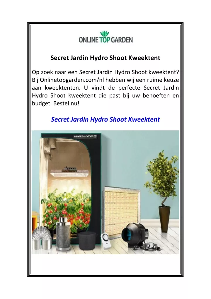 secret jardin hydro shoot kweektent