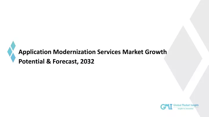 application modernization services market growth