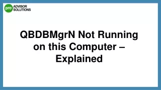 qbdbmgrn not running on this computer explained