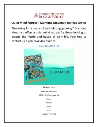 Quiet Mind Retreat Diamond Mountain Retreat Center