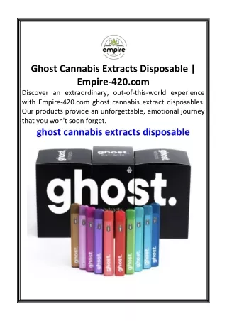 Ghost Cannabis Extracts Disposable  Empire-420.com