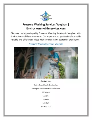 Pressure Washing Services Vaughan Envirocleanmobileservices